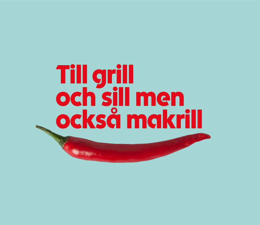 Till grill och sill men också makrill - Röd chili
