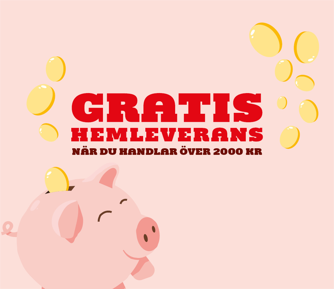 Gratis hemleverans när du handlar över 2000 kr