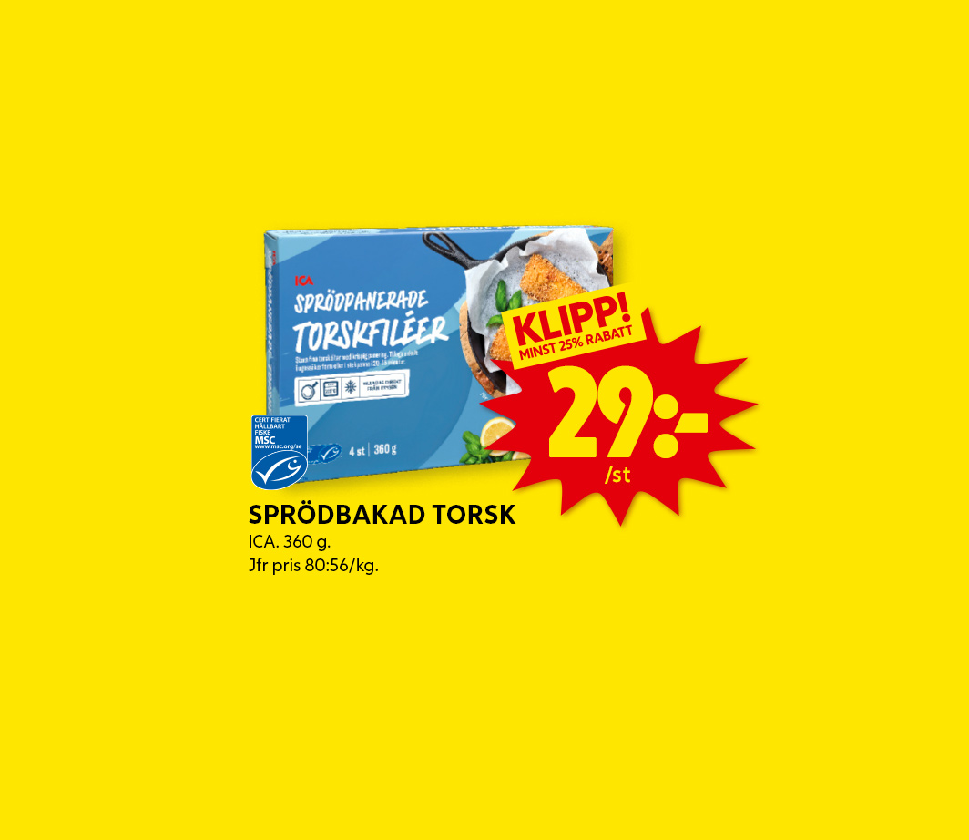 Veckans klipp - sprödbakad torsk 29 kr styck