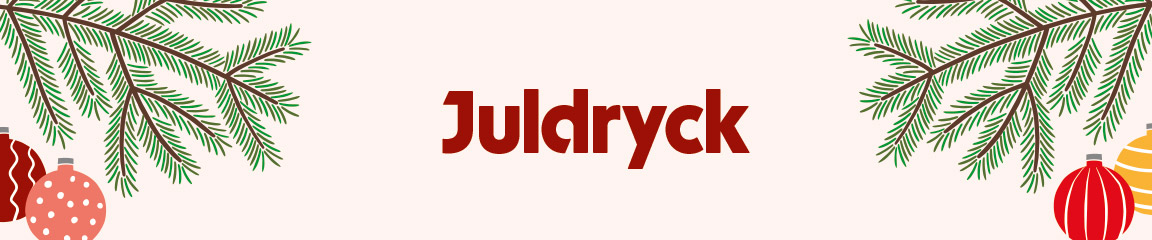 Juldryck