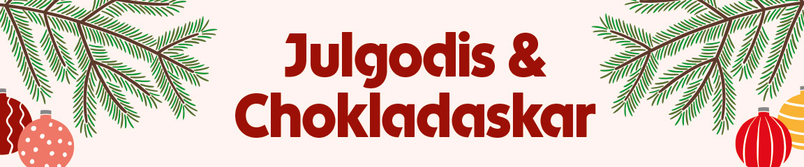 Julgodis  och Chokladaskar