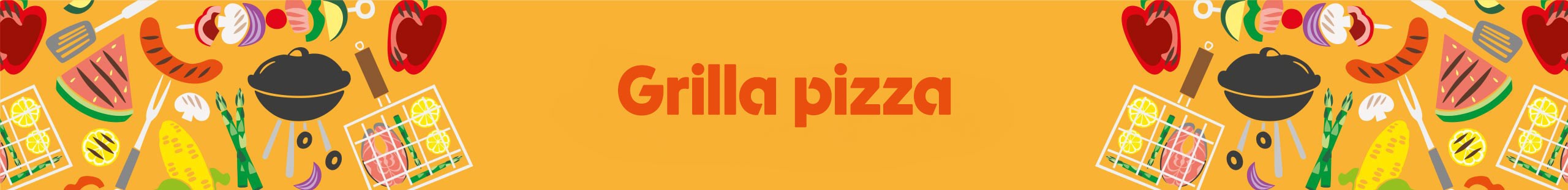 Grilla pizza