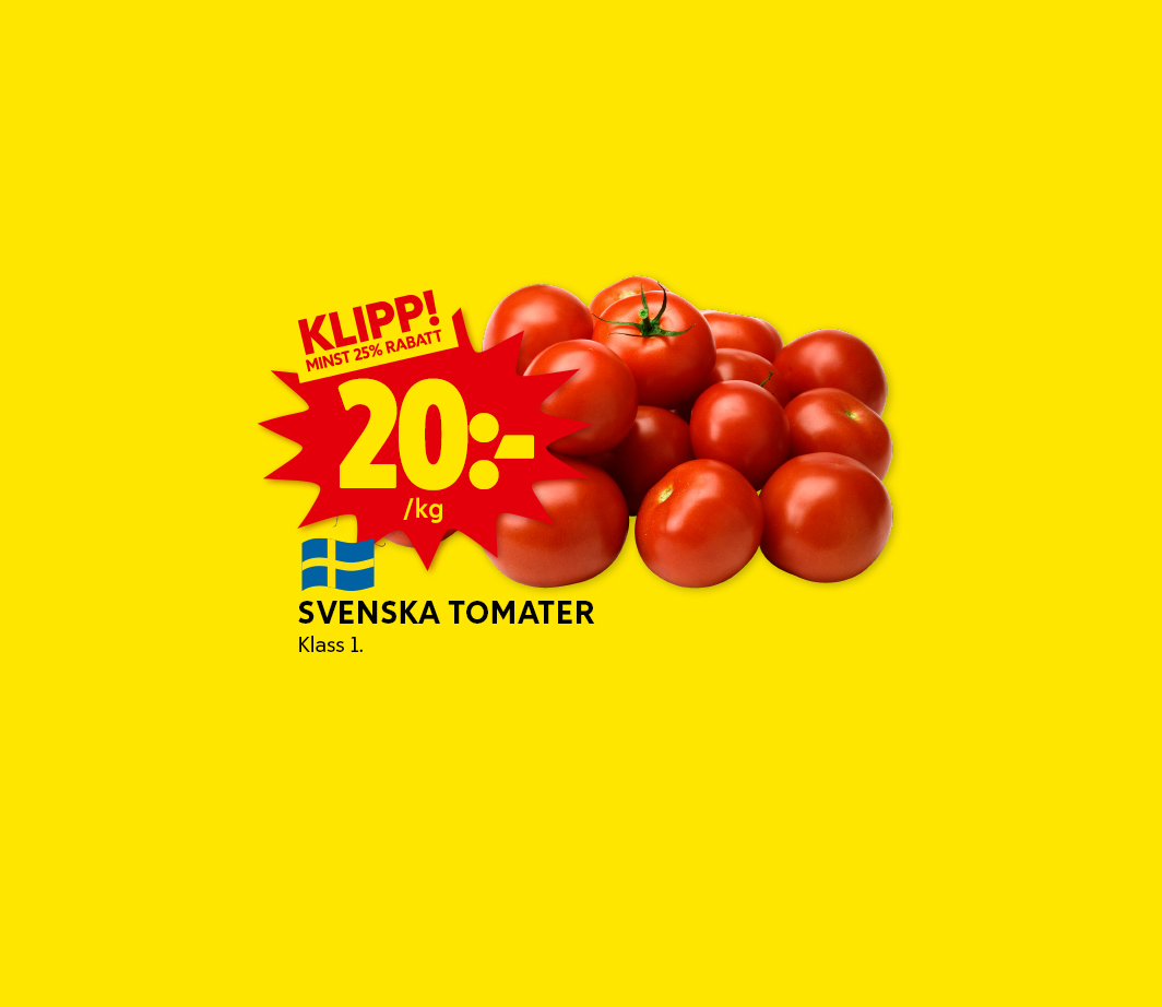 Veckans klipp - Svenska tomater - 20 kr kg