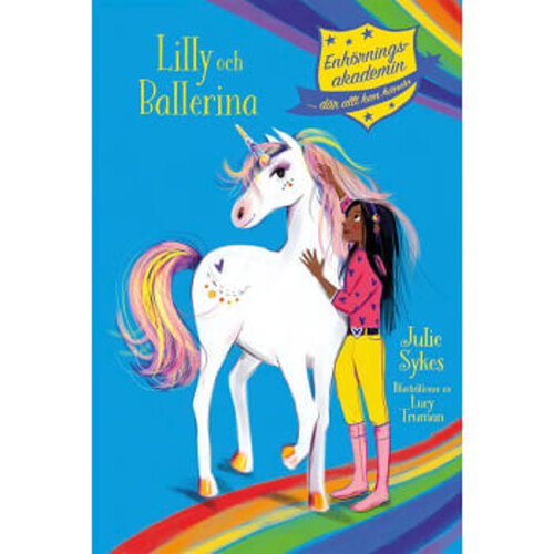 Enhörningsakademin: Lilly och Ballerina