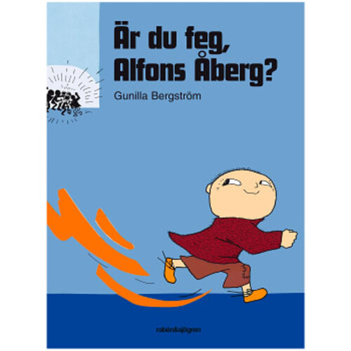 Är du feg Alfons Åberg?