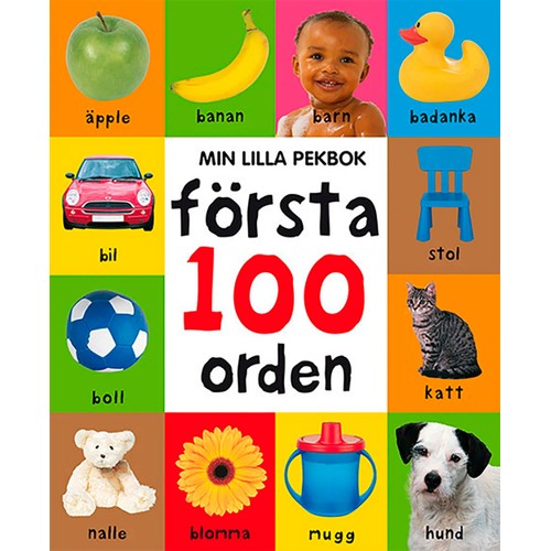 Min lilla pekbok : första 100 orden
