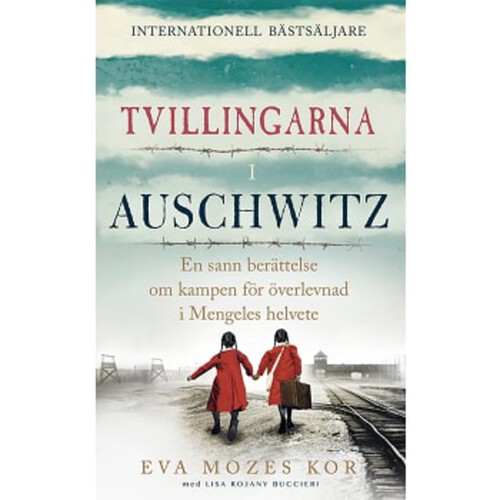 Tvillingarna i Auschwitz : den inspirerande och sanna historien om en liten flicka som överlever fasorna i doktor Mengeles helvete