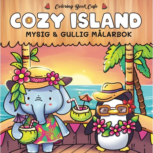 Målarbok : Cozy Islands