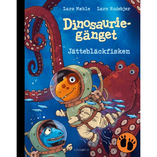 Dinosauriegänget. Jättebläckfisken