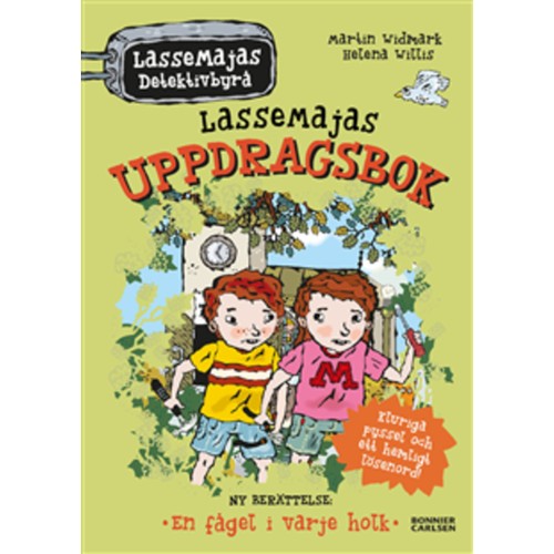 LasseMajas uppdragsbok : En fågel i varje holk