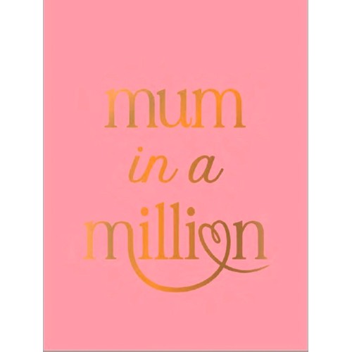 Mum in a million