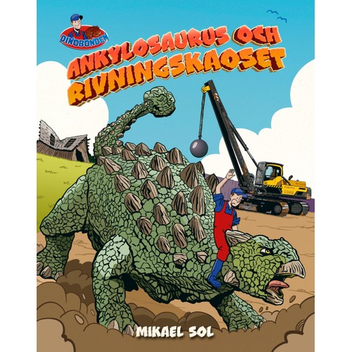 Ankylosaurus och rivningskaoset