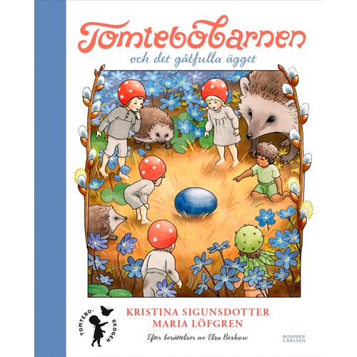 Tomtebobarnen och det gåtfulla ägget