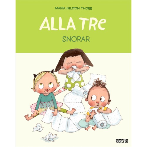 Alla tre snorar