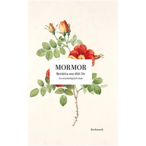 Mormor : berätta
