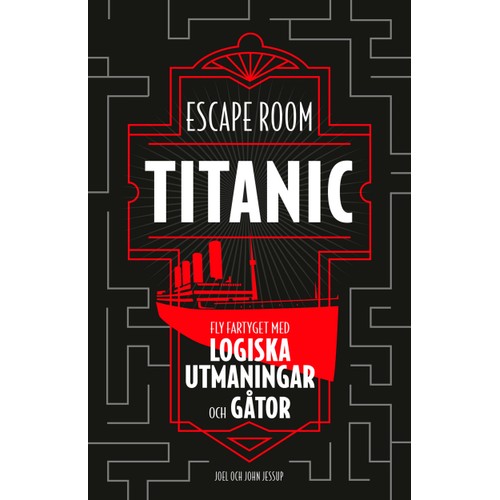 Escape Room Titanic : Fly fartyget med logiska utmaningar och gåtor