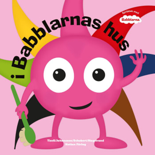 Babblarna- i Babblarnas hus