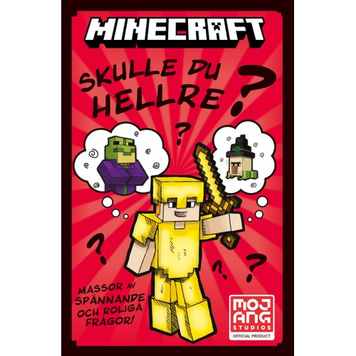 Minecraft - Skulle du hellre?