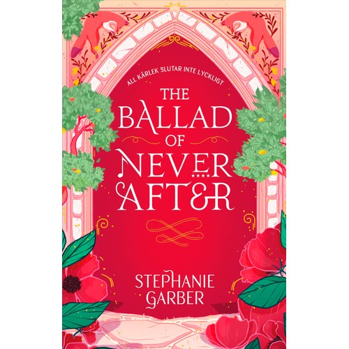 The Ballad of Never After (sv utg)
