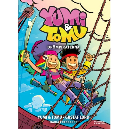 Yumi & Tomu. Drömpiraterna