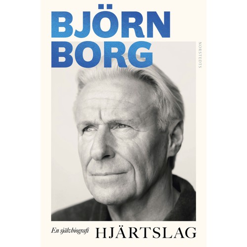 Hjärtslag: en självbiografi Björn Borg