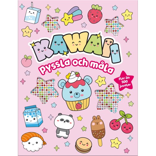 Kawaii : Pyssla och måla
