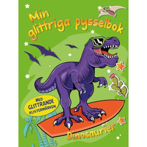 Min glittriga pysselbok:Dinosaurier