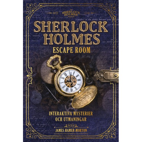 Sherlock Holmes Escape room : Interaktiva mysterier och utmaningar